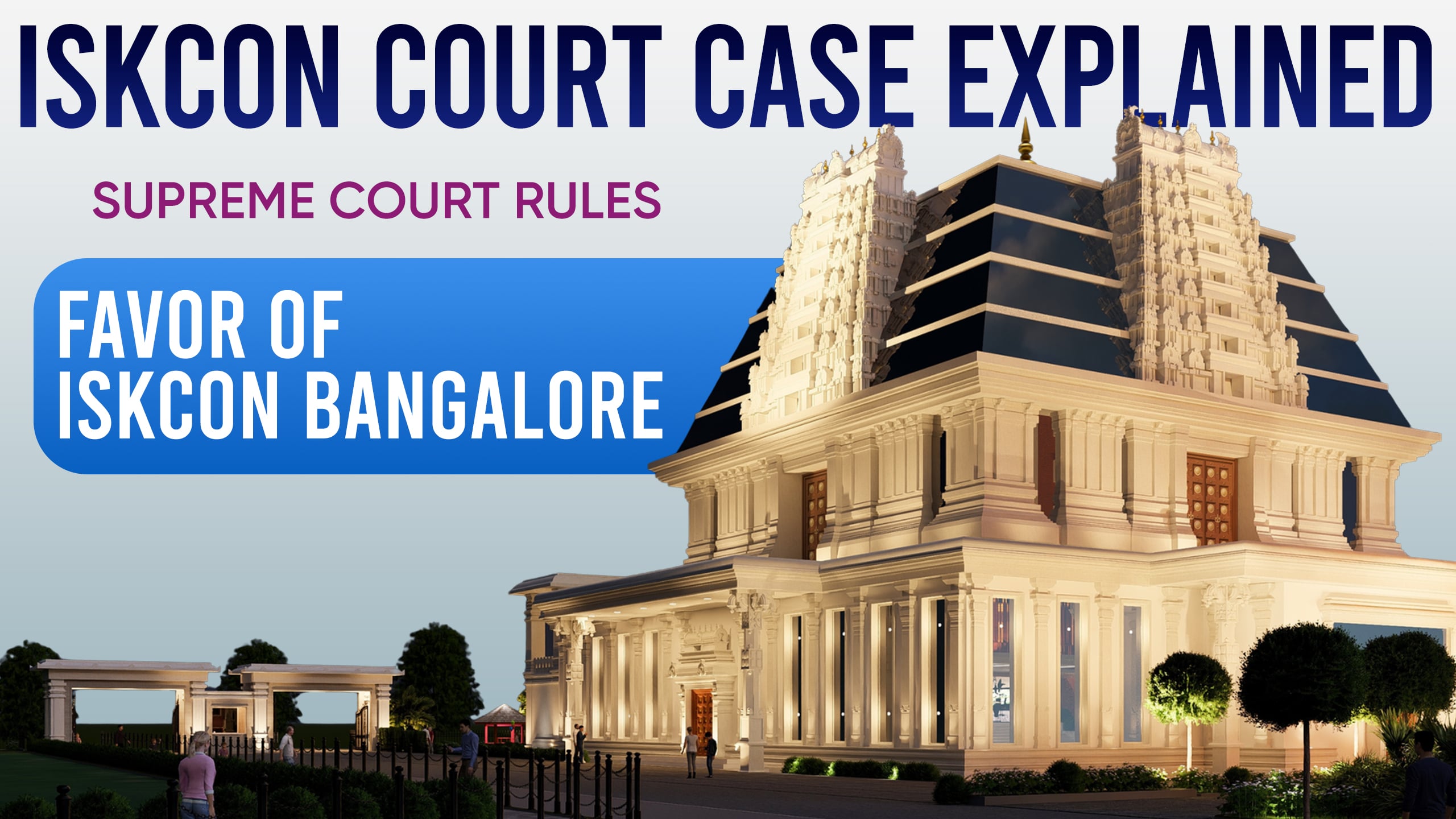 ISKCON Court Case Explained