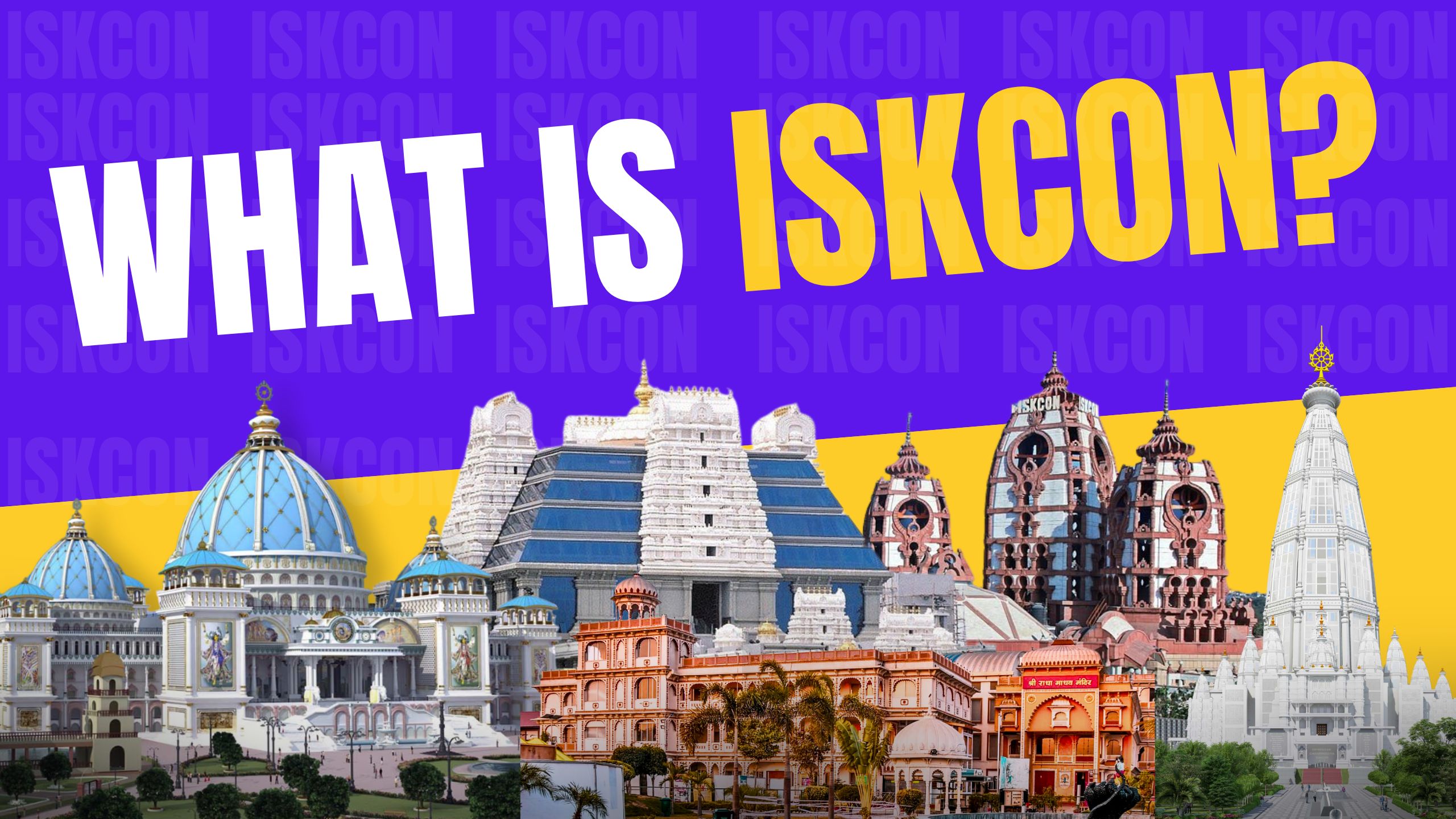 What is ISKCON?
