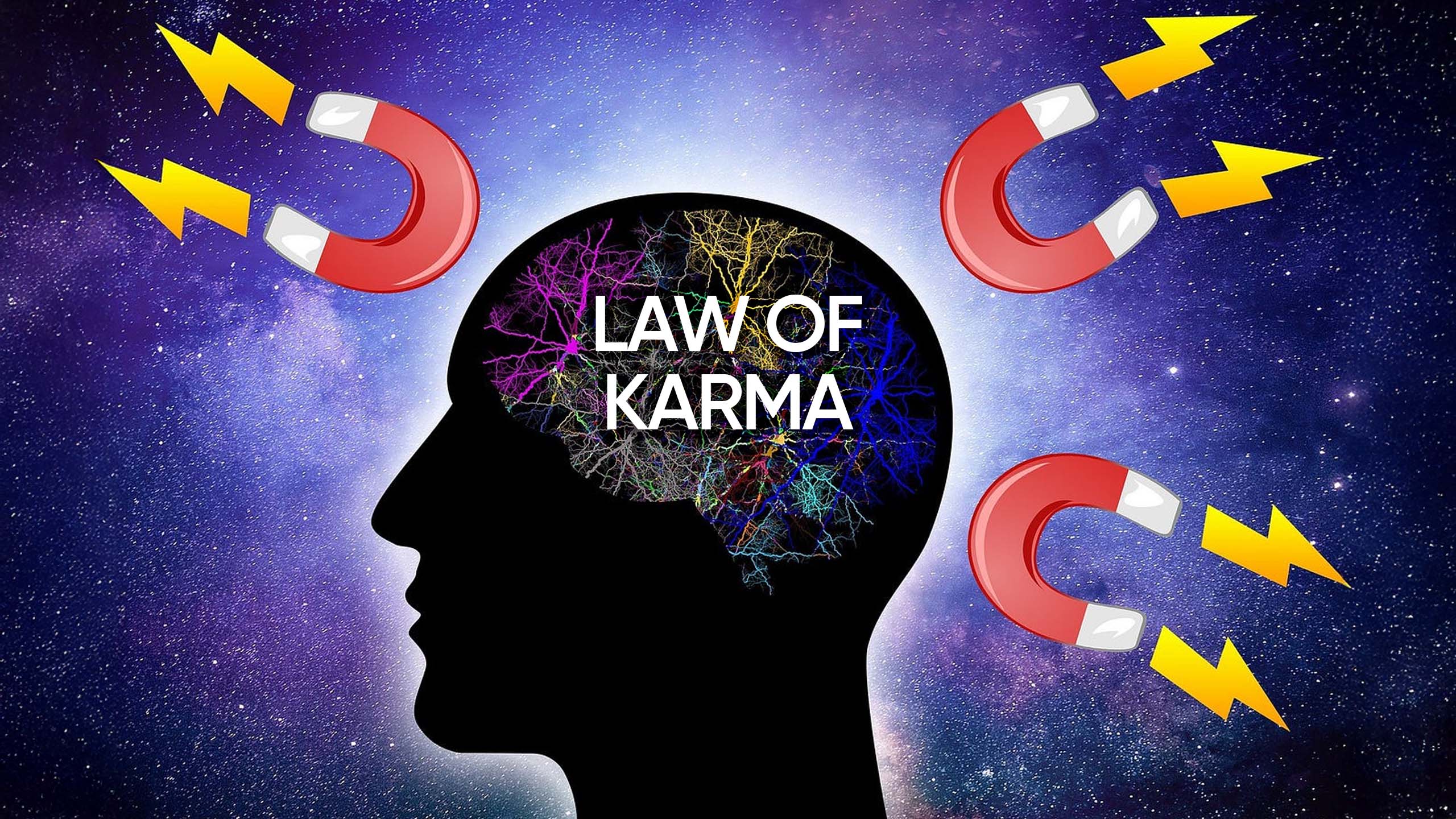 Law of attraction exposed - Law of Karma