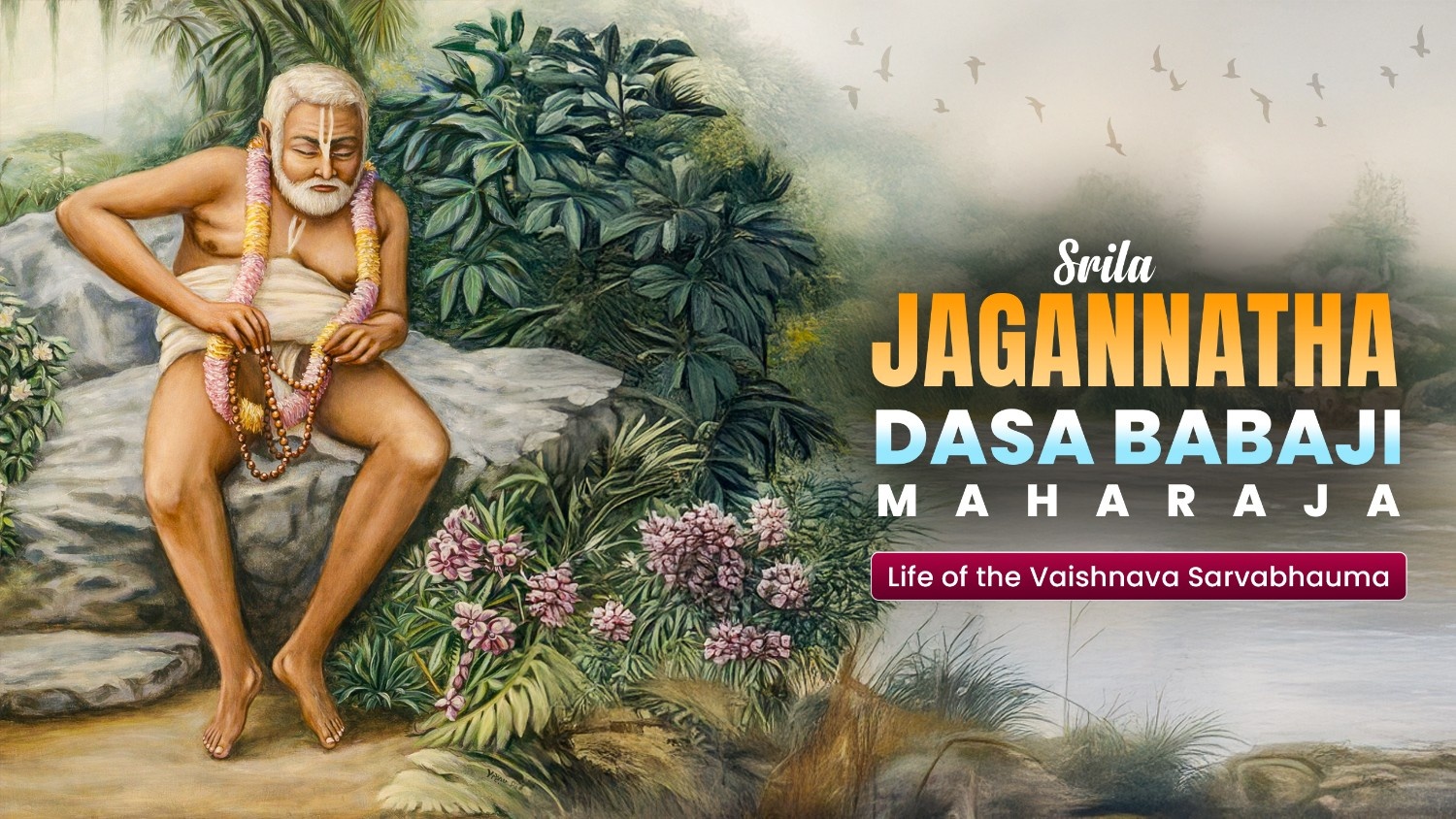 Srila Jagannatha Dasa Babaji Maharaja