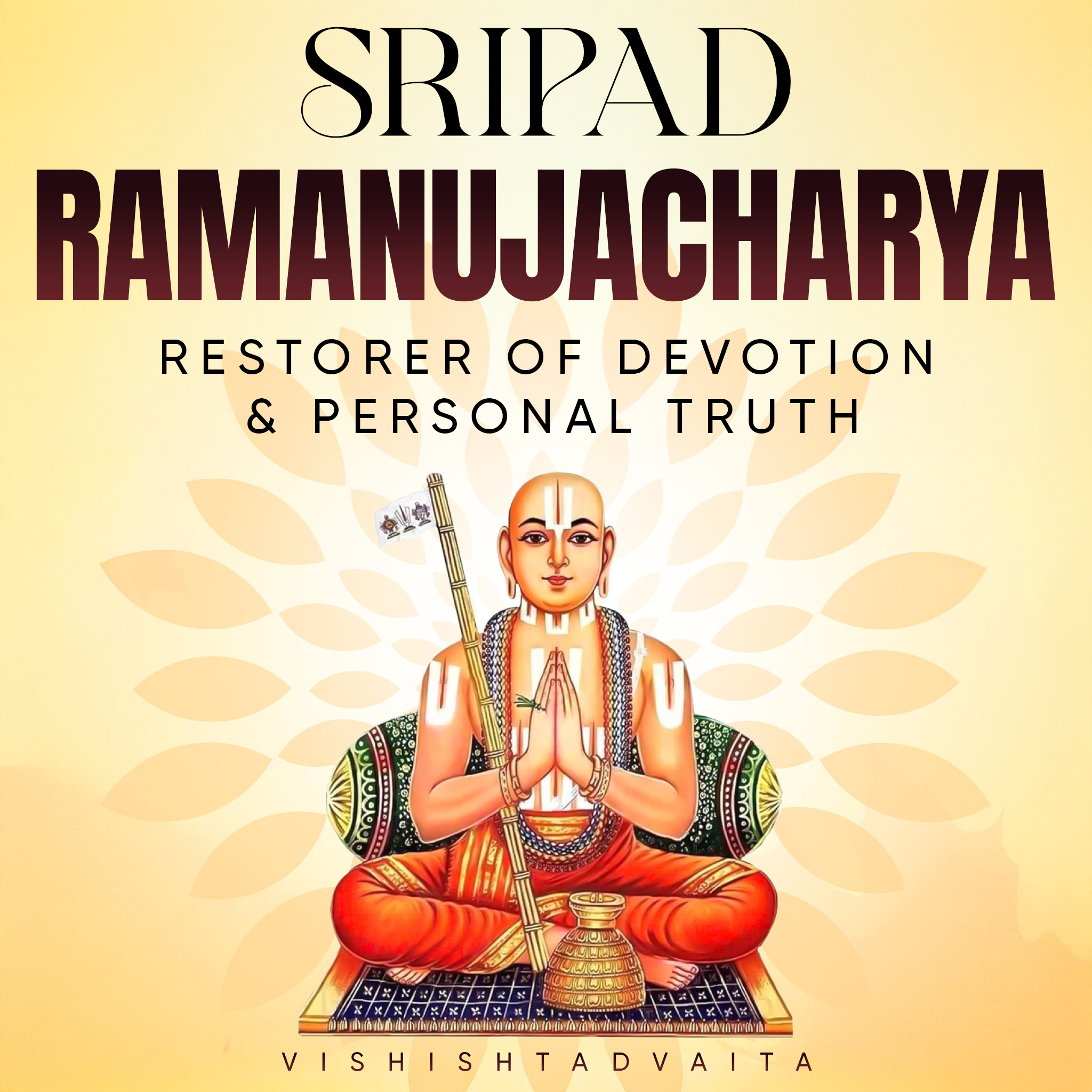 Sri Ramanujacharya Biography