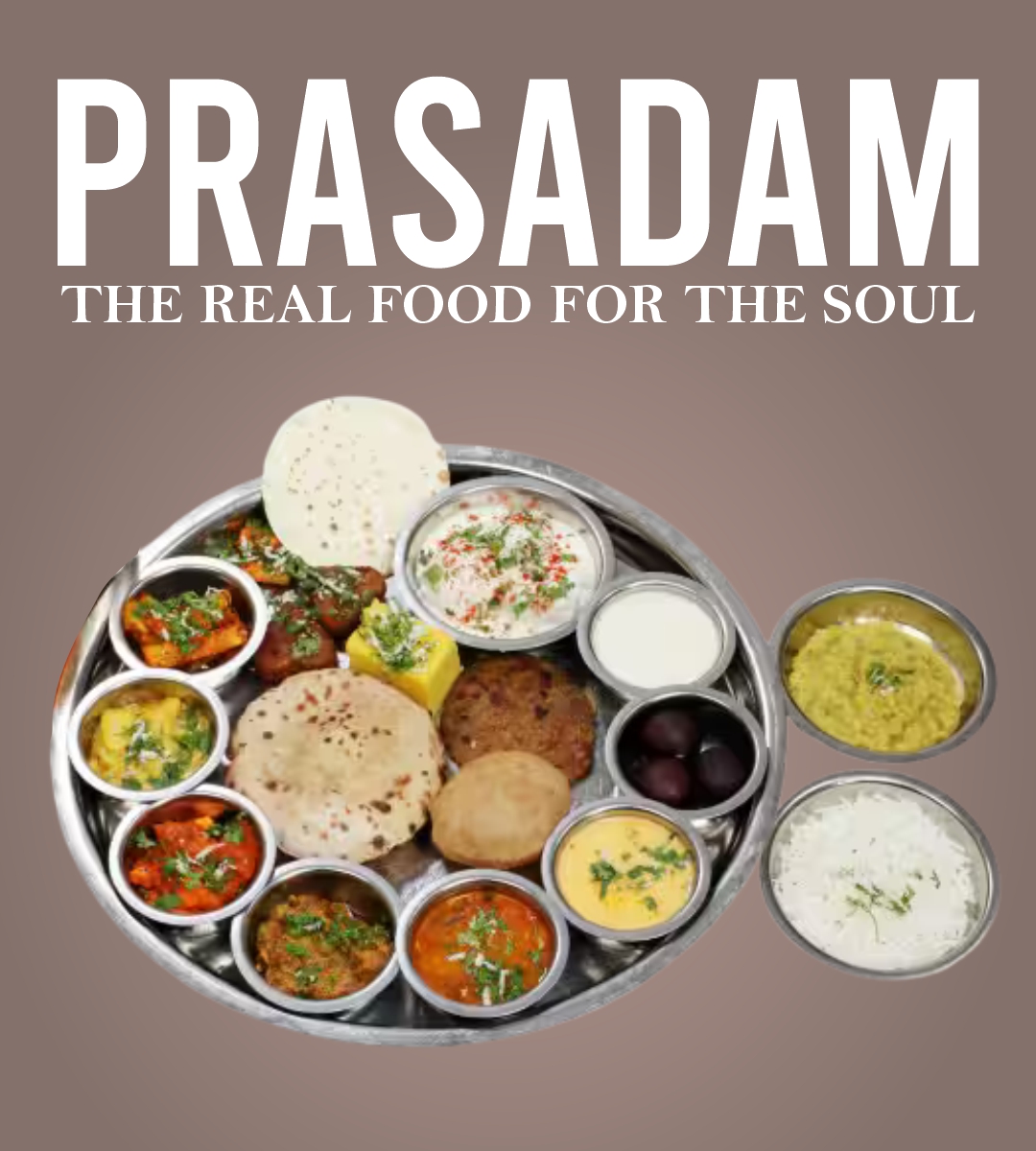 Why Prasadam is the Real Food for the Soul