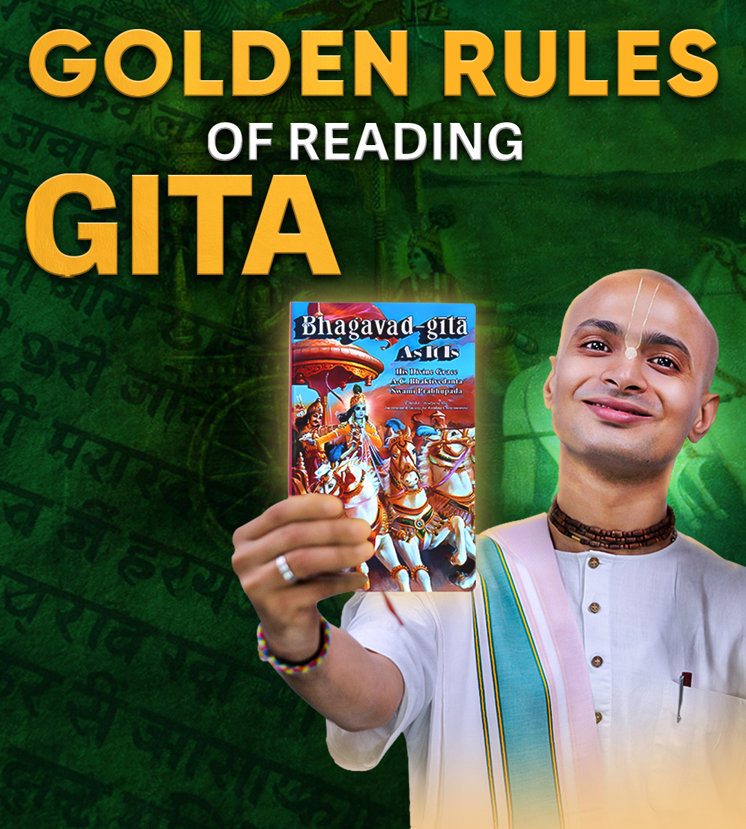 The Right Way to Read the Bhagavad Gita
