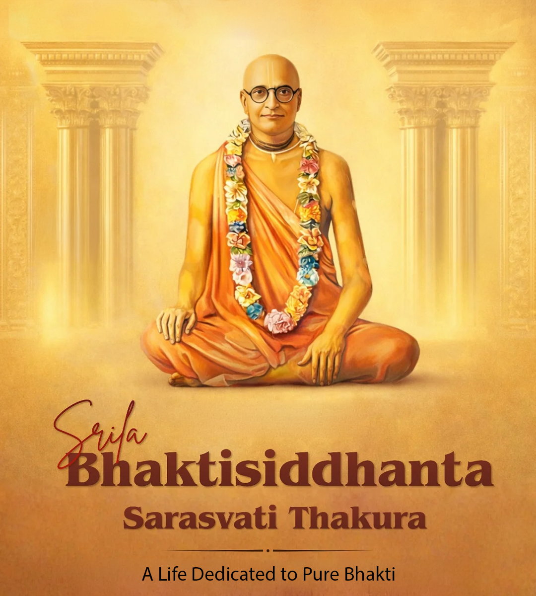 Srila Bhaktisiddhanta Sarasvati Thakura