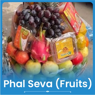 Phal Seva (Fruits)